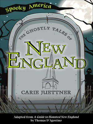 cover image of The Ghostly Tales of New England